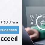 E-commerce Payment Solutions- What High-Risk Businesses Need to Succeed